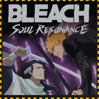 Bleach: Soul Resonance